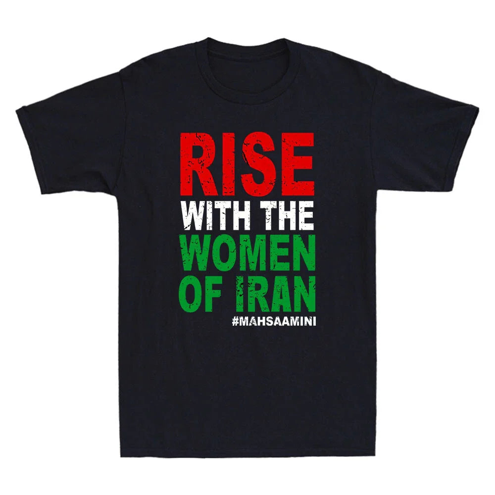 Rise With The Women Of Iran Women Life Freedom Funny Saying Quote Unisex T-Shirt