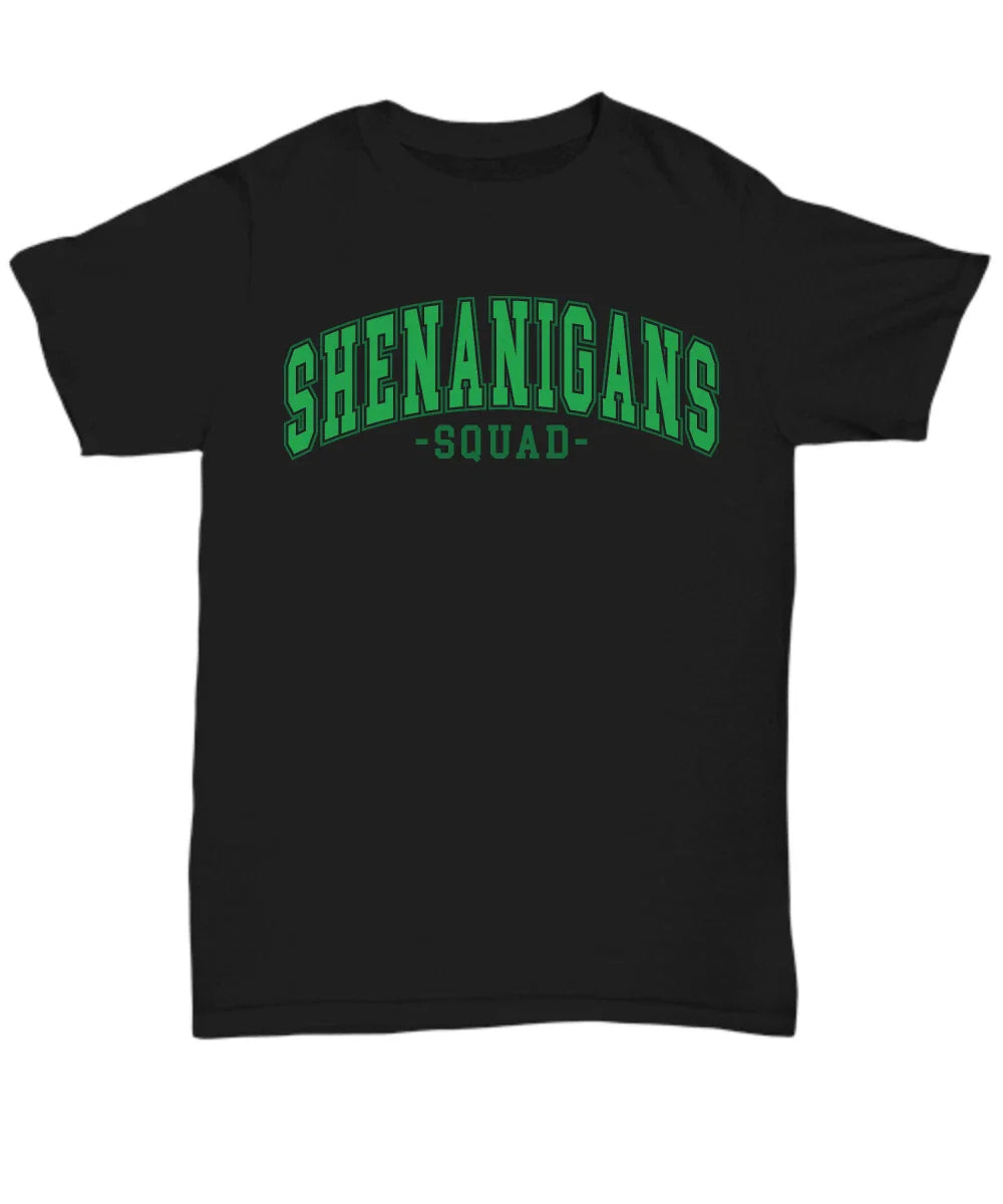 St. Patrick's Day T-Shirt, Shenanigans Squad, Funny Sarcastic Humor, Day Drinkin