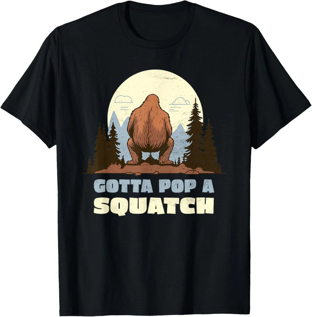 Funny Bigfoot Gotta Pop A Squatch Sasquatch Poop Joke Pun T-Shirt