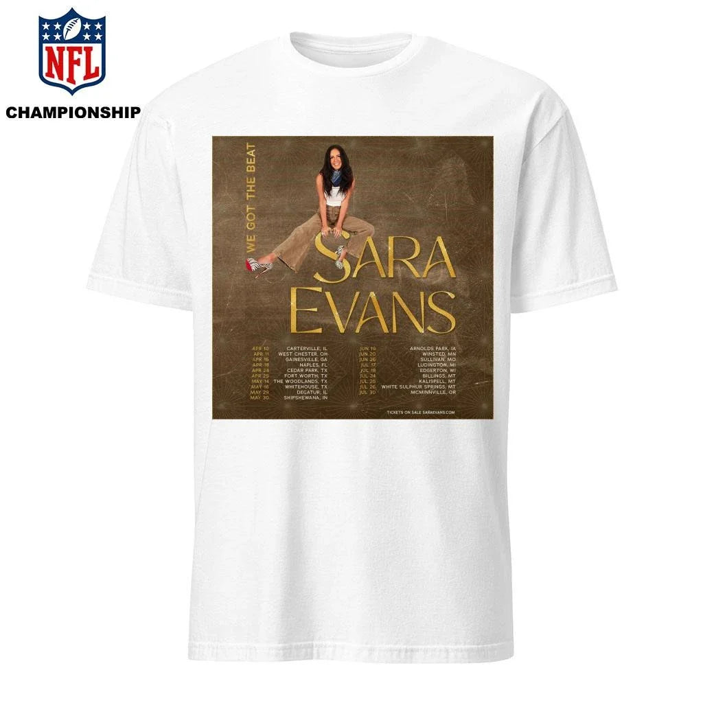 Sara Evans The We Got The Beat Tour 2026 Poster Shirt