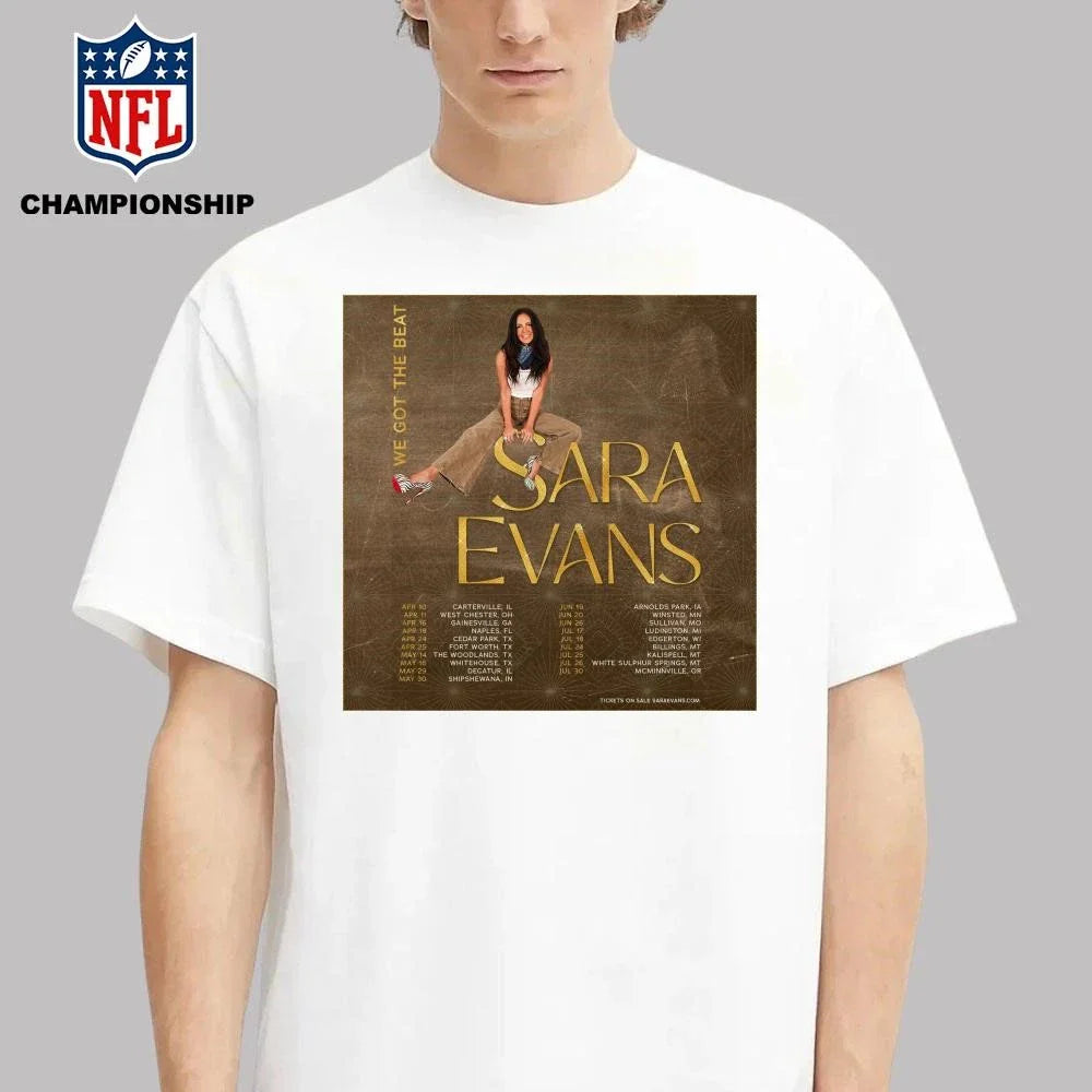 Sara Evans The We Got The Beat Tour 2026 Poster Shirt