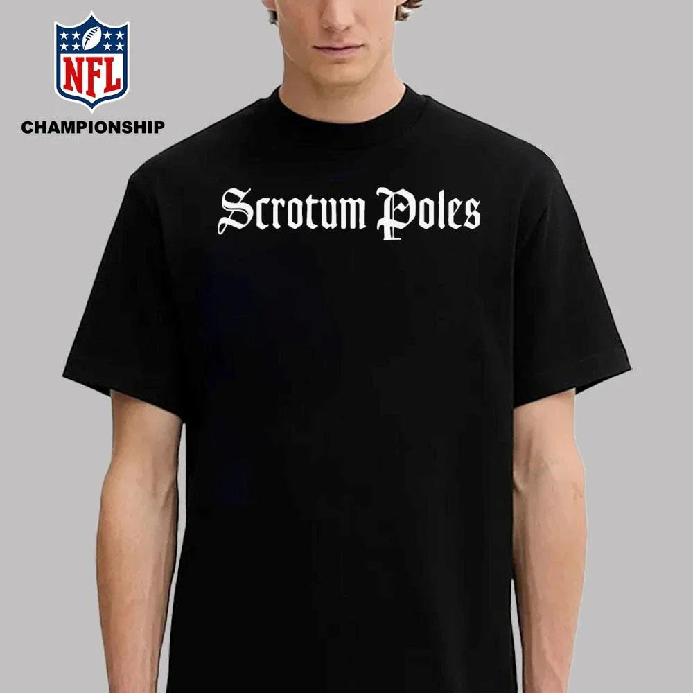 Scrotum Poles Shirt