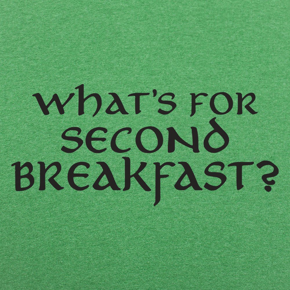 What's for Second Breakfast