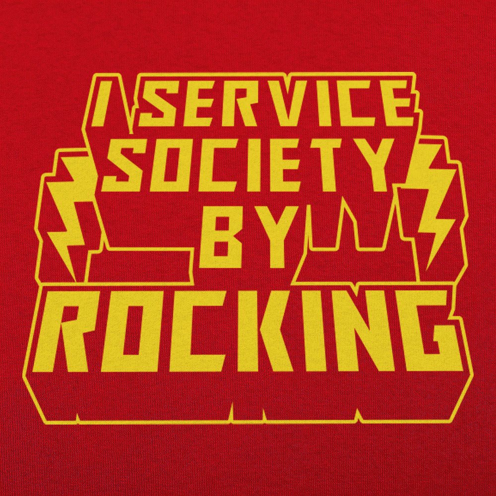 I Service Society By Rocking