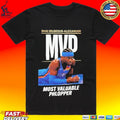 Shai Gilgeous Alexander Most Valuable Phlopper T-shirt