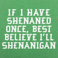 Shenan Again St. Patrick's Day Shenanigans Pun
