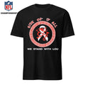 Sick Of It All Stand With Lou Shirt