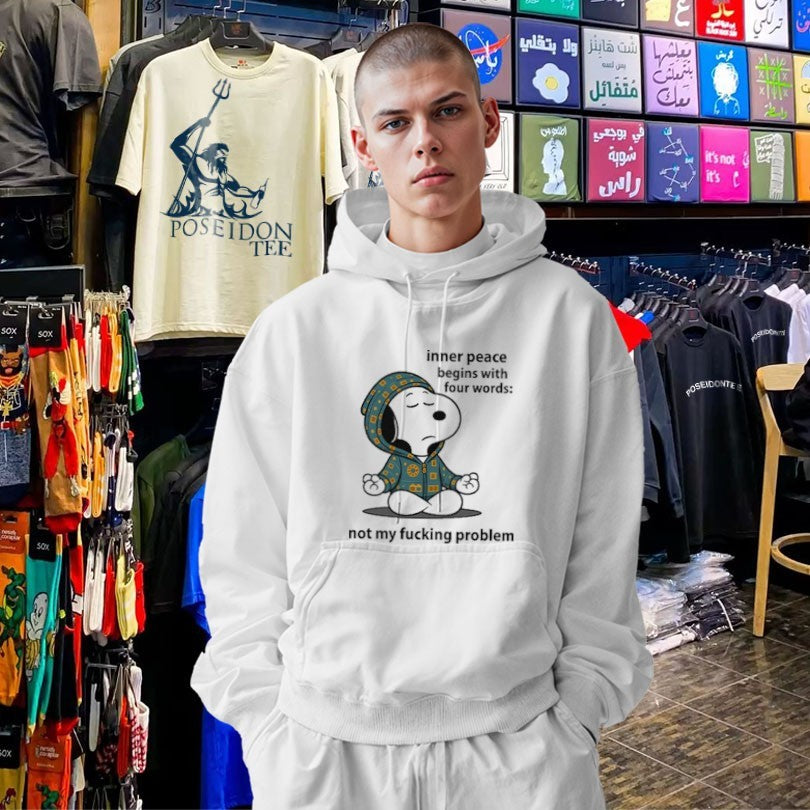 Snoopy Inner Peace Begins With Four Words Not My Fucking Problem T-shirt