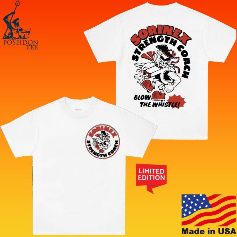 Sorinex Blow The Whistle Strength Coach T-shirt