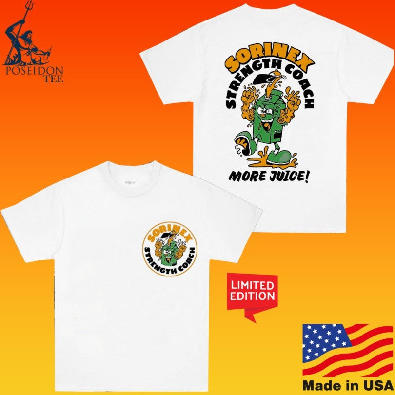 Sorinex More Juice Strength Coach T-shirt
