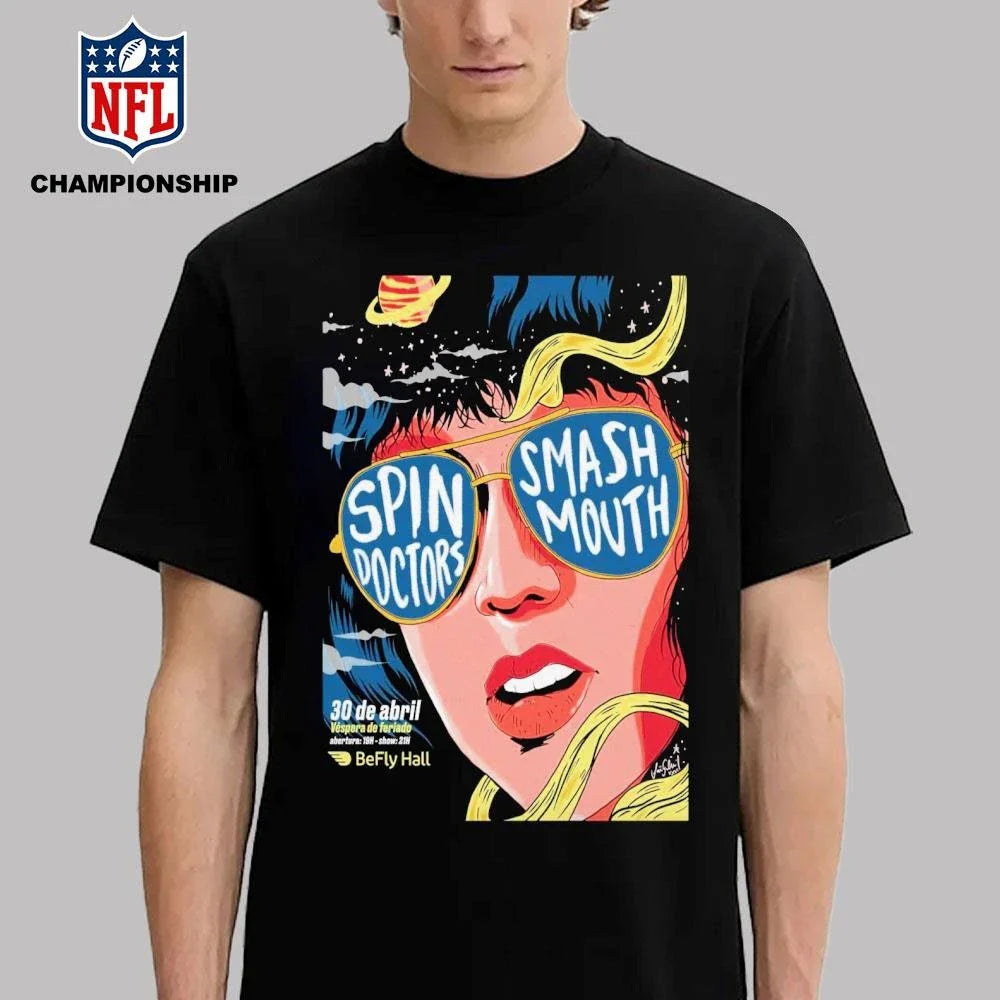 Spin Doctors With Smash Mouth Apr 30 2026 BeFly Hall In Belo Horizonte Brazil Poster Shirt