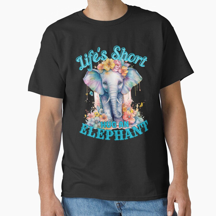 Life's Short, Hug an Elephant. funny elephant by ElephantVibes