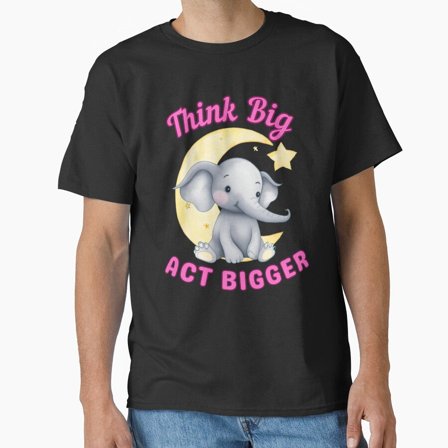Think Big, Act Bigger. elephant saying by ElephantVibes