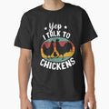 Yep I Talk To Chickens by SunsetGloww