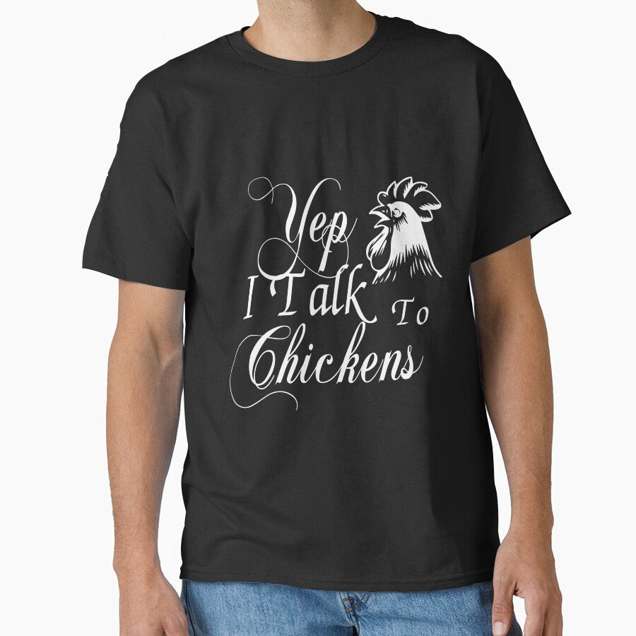Yep i talk to chickens - Funny chicken awesome gift for men, women and kids by Titmit