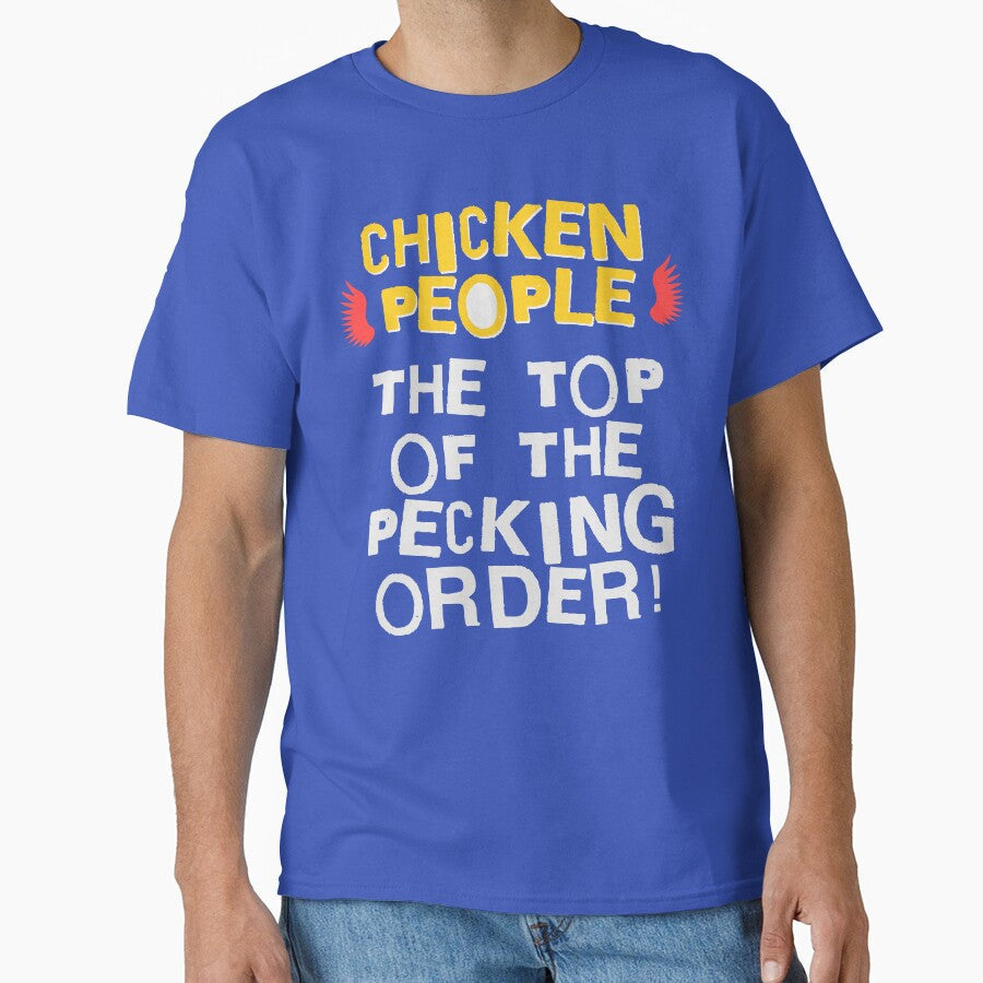 CHICKEN PEOPLE: Top Of The Pecking Order by rockandahardplaceradio