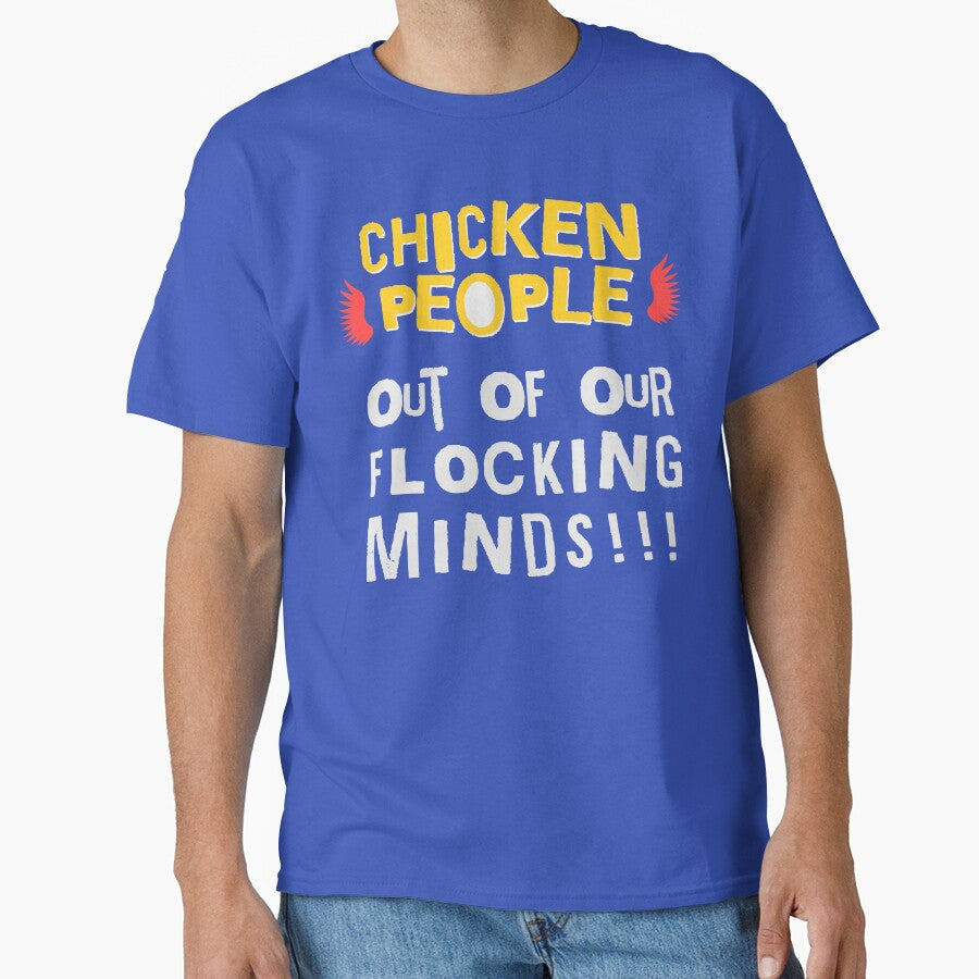 CHICKEN PEOPLE: Out Of Our Flocking Minds by rockandahardplaceradio