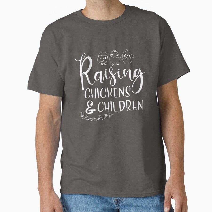 Raising chickens & children funny chicken shirt for men, women and girl by Titmit