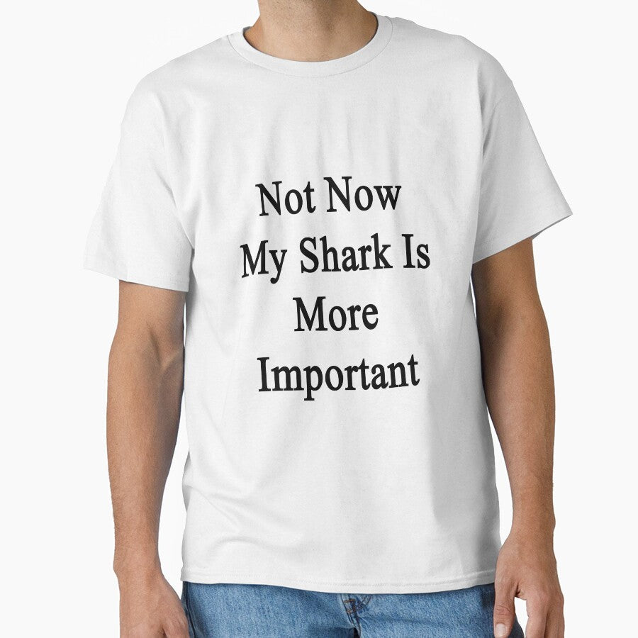 Not Now My Shark Is More Important by supernova23