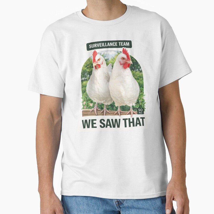 We Saw That Chickens – Funny Surveillance Team Design by Studio Origins NZ (SO NZ)