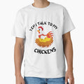 Yep I Talk To My Chickens funny gift idea for friends T-Shirt by lhousshop