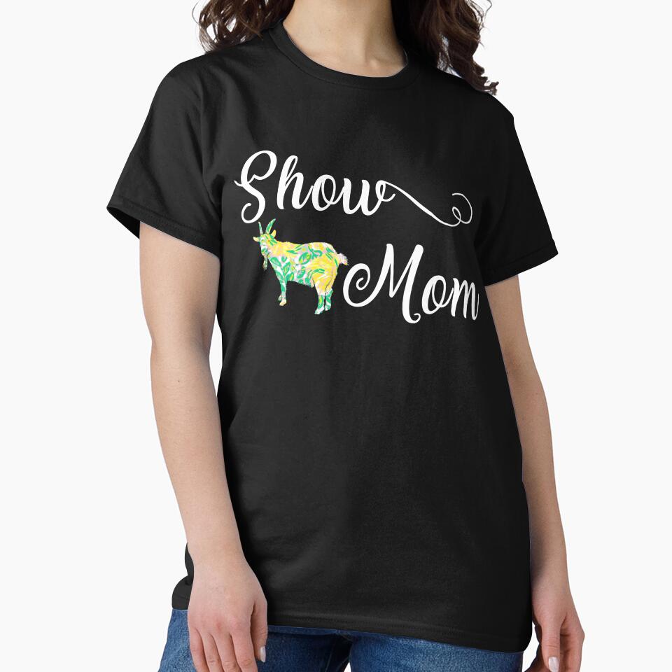 Mother's day show goat mom cute t-shirt - Goat awesome gift for Girls and Women with Christmas by Titmit