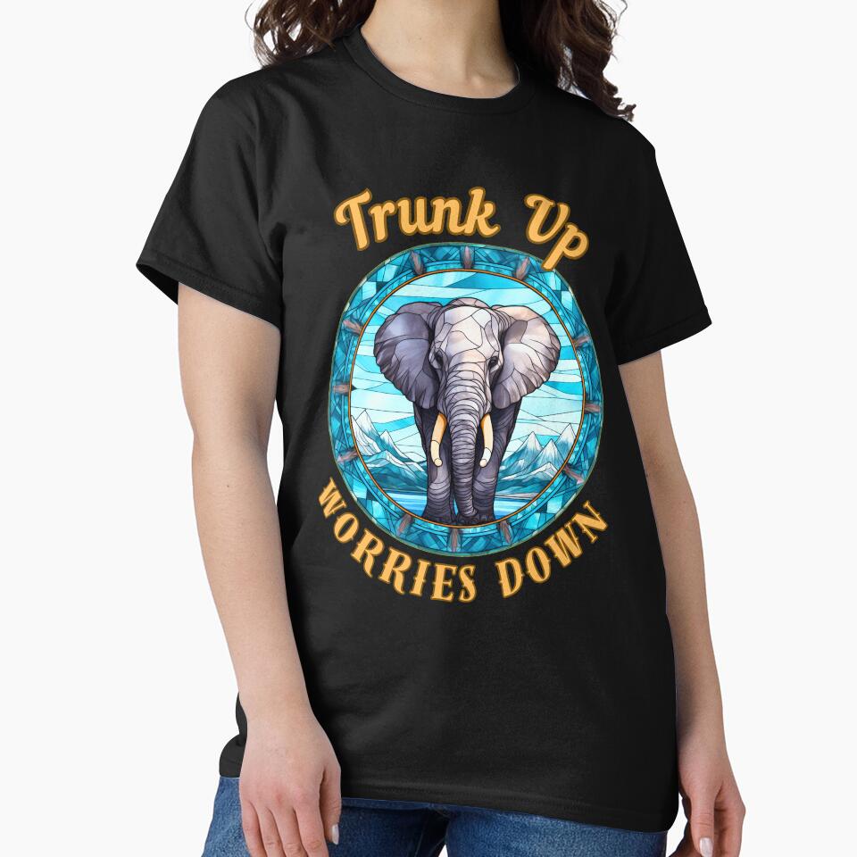 Trunk Up, Worries Down. elephant lover by ElephantVibes