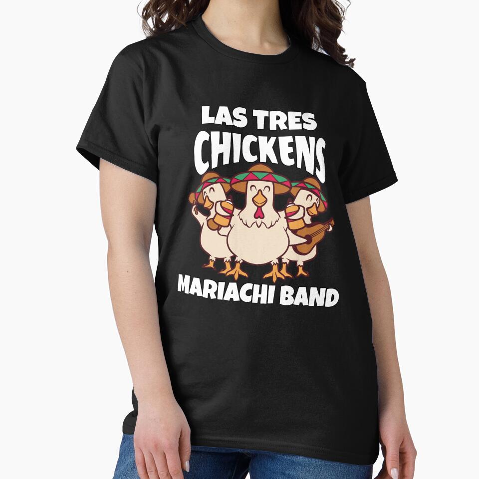 Funny Chicken Lover Gift Las Tres Chickens Mariachi Band by fantasticdesign