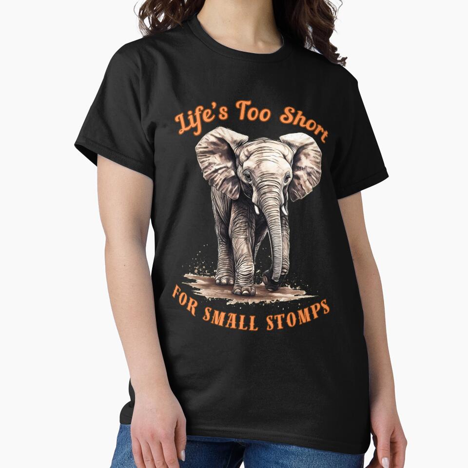Life’s Too Short For Small Stomps. elephant portrait by ElephantVibes