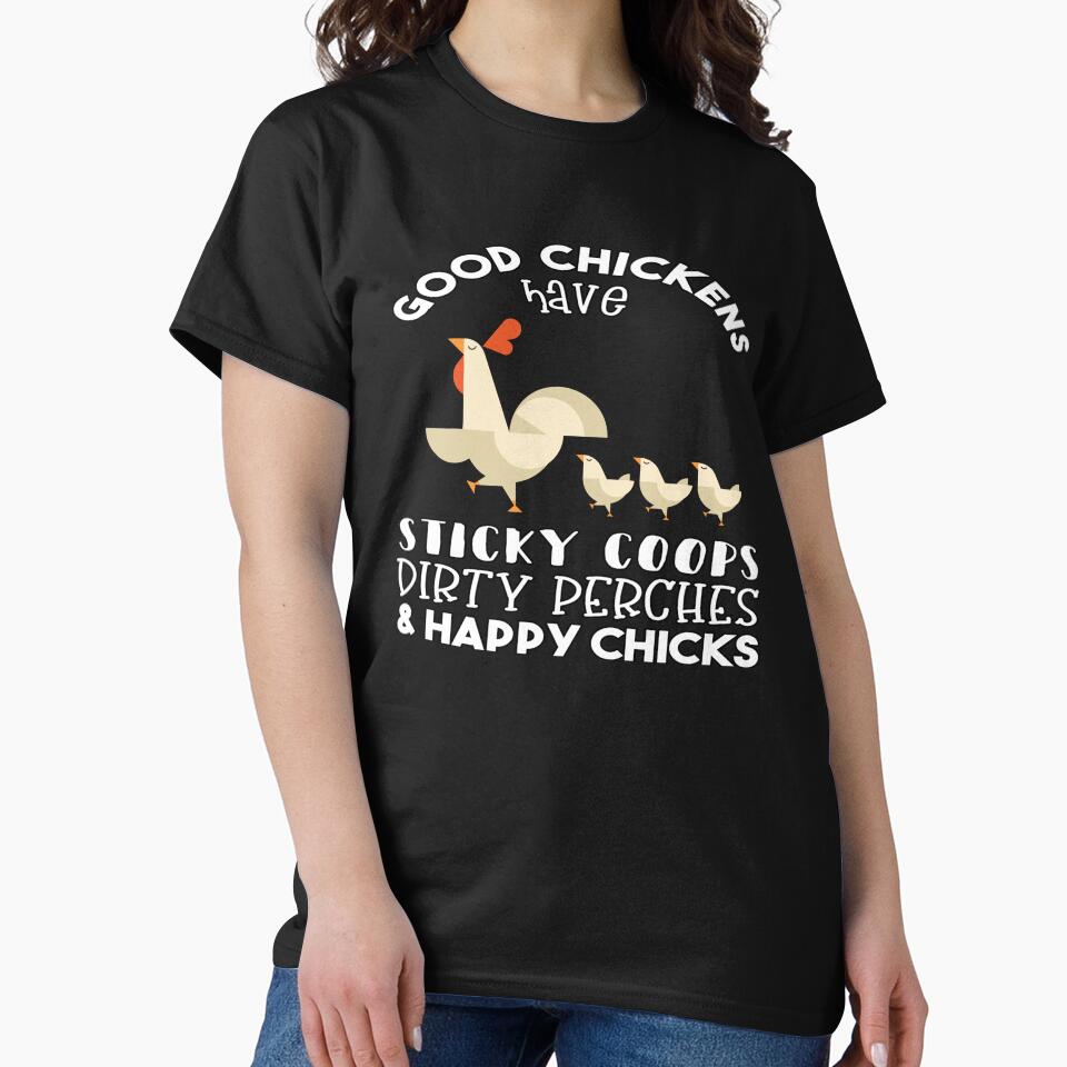 Funny Chicken Lover Gift Good Chickens Have Sticky Coops by fantasticdesign