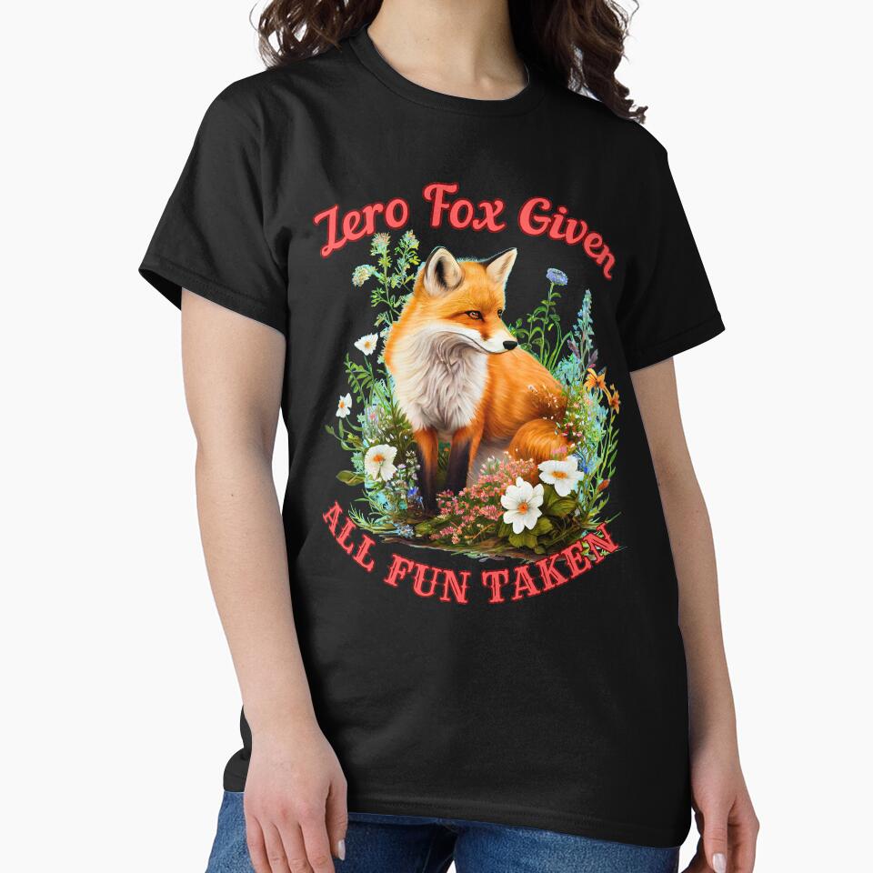 Zero Fox Given, All Fun Taken. fox owner by FoxVibes