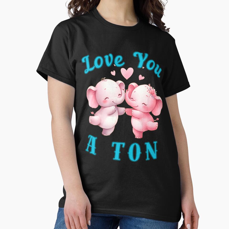 Love You A Ton. funny elephant by ElephantVibes