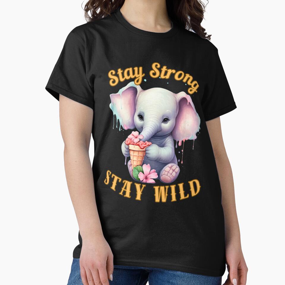 Stay Strong, Stay Wild. elephant lover by ElephantVibes