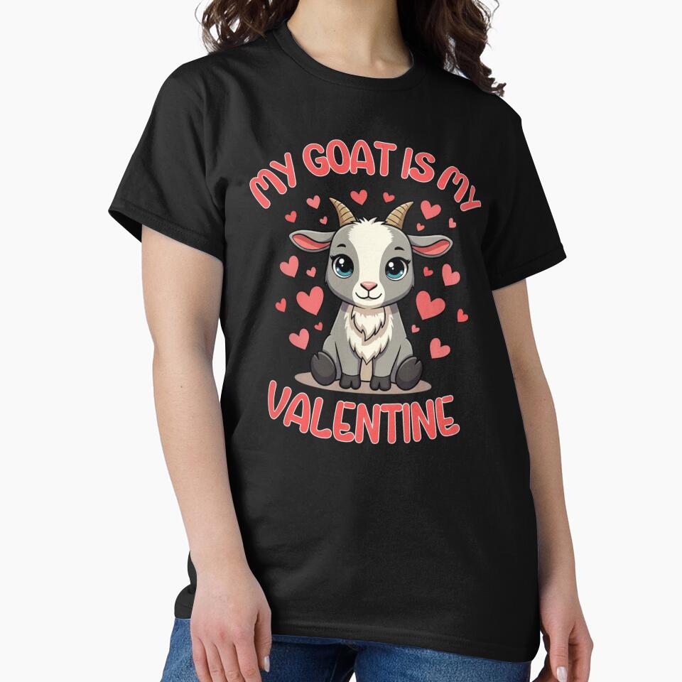My Goat Is My Valentine Animal Lover by Gogetgiggles