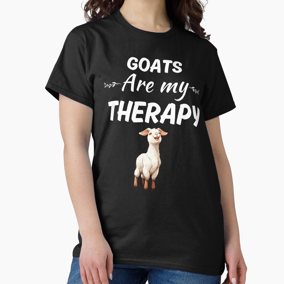 Goats are my therapy, funny goat whisperer, goat dad or goat mom quote saying by NBSStore
