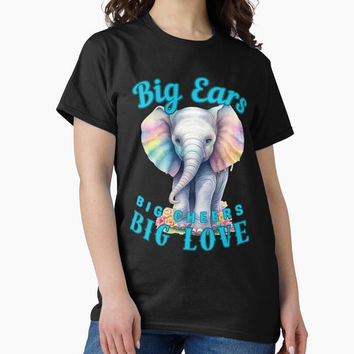 Big Ears, Big Cheers, Big Love. funny elephant by ElephantVibes
