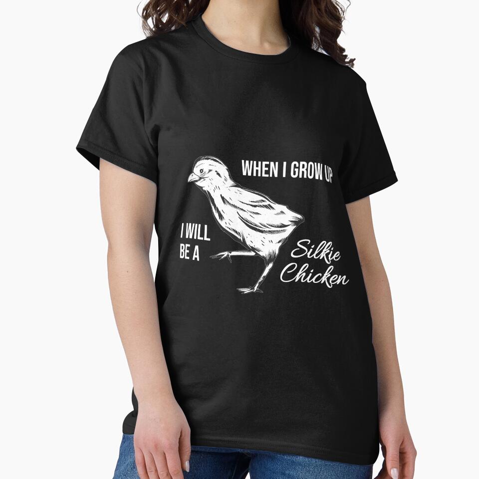 Silkie Chicken Cute Chick I Will Be A Silkie Hen Chicken Gift by leofel