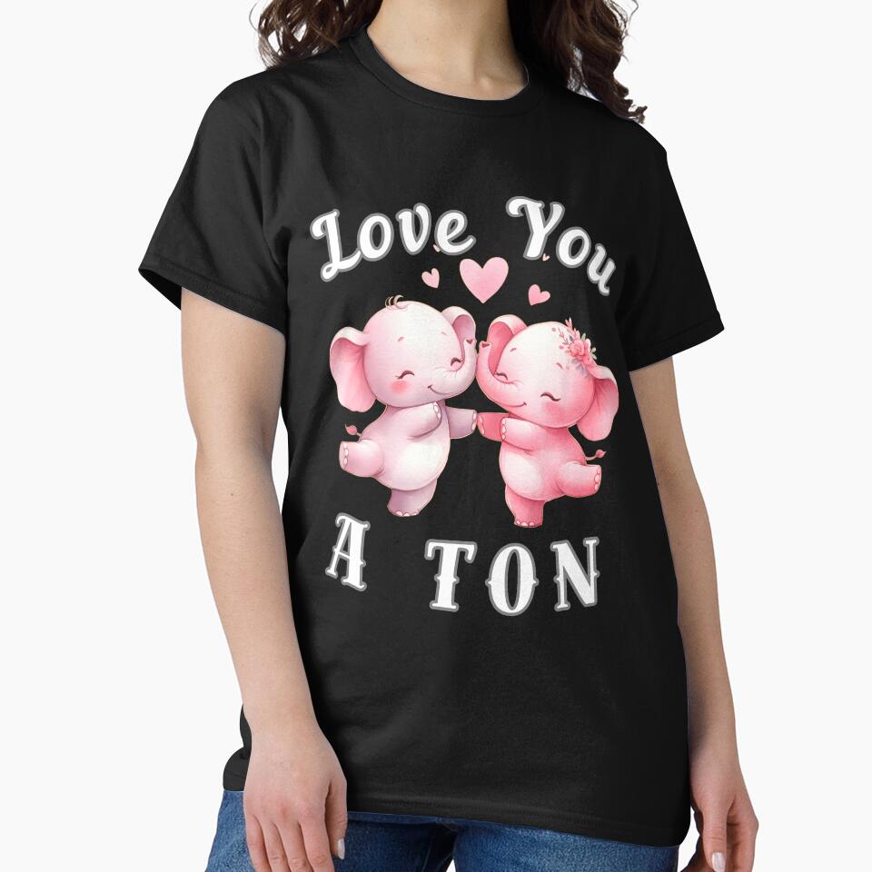 Love You A Ton by ElephantVibes
