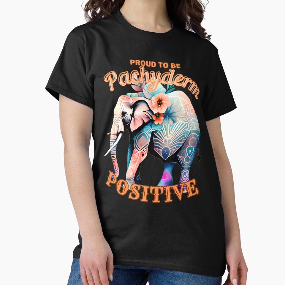 Proud to Be Pachyderm Positive. elephant lover by ElephantVibes