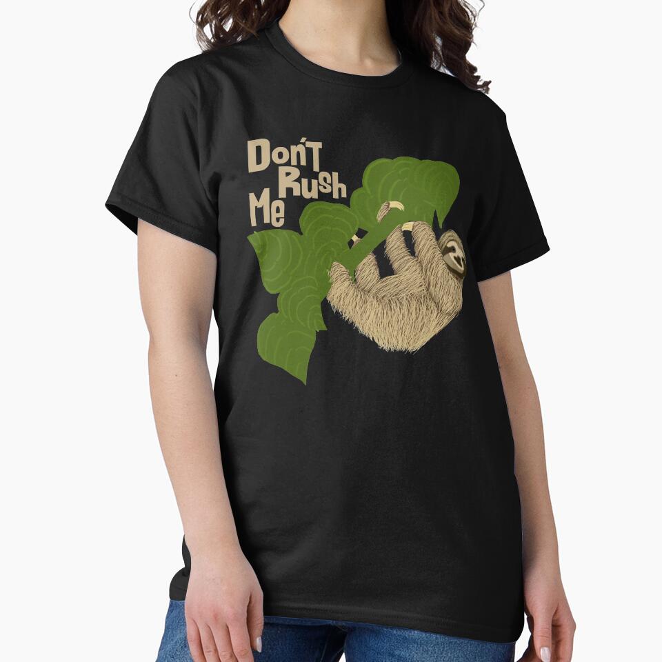 Sloth, Don't Rush Me by Amy Hadden