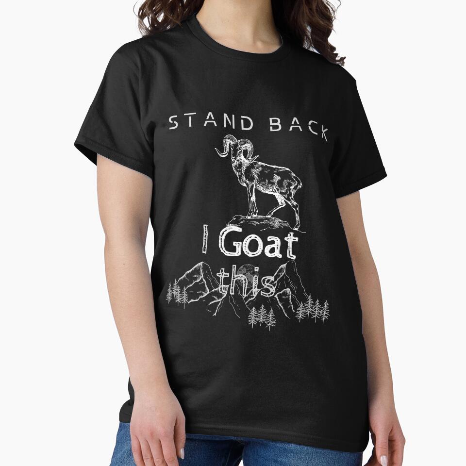 Stand Back I Goat This by Universe4ART