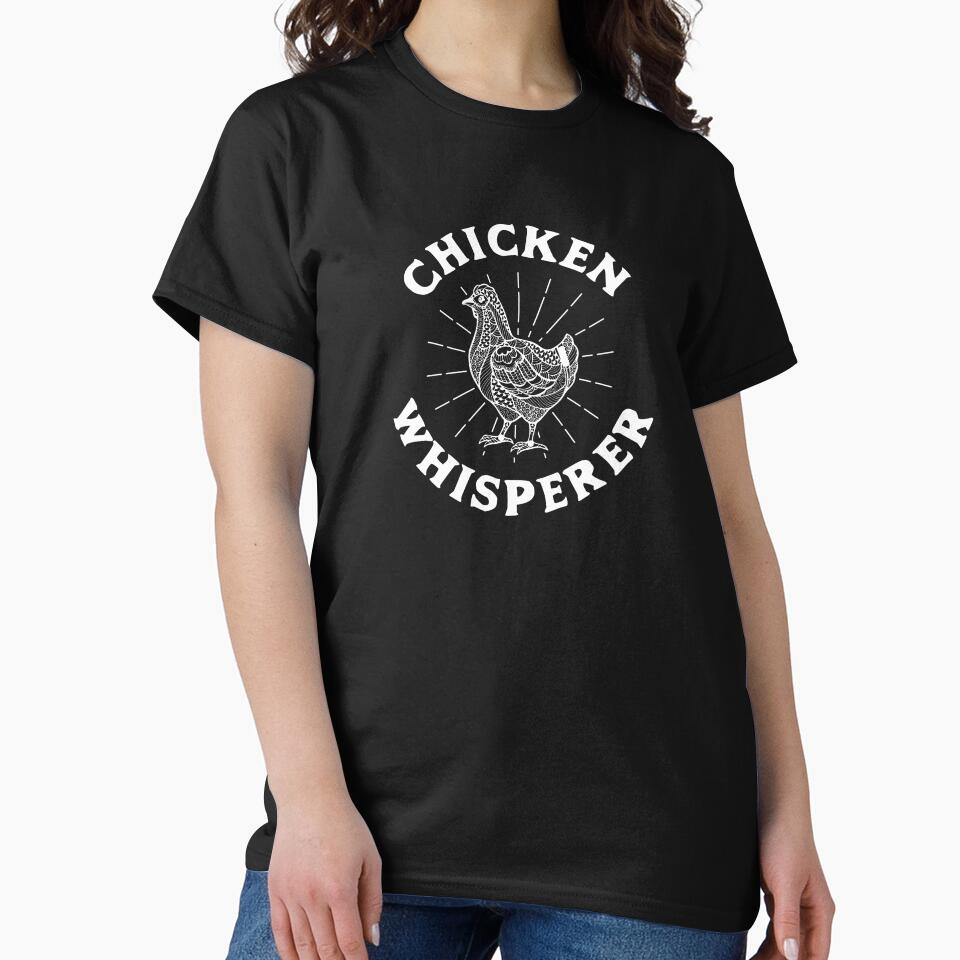 Chicken Whisperer Farmer Chicken Farming Birthday Gift by haselshirt