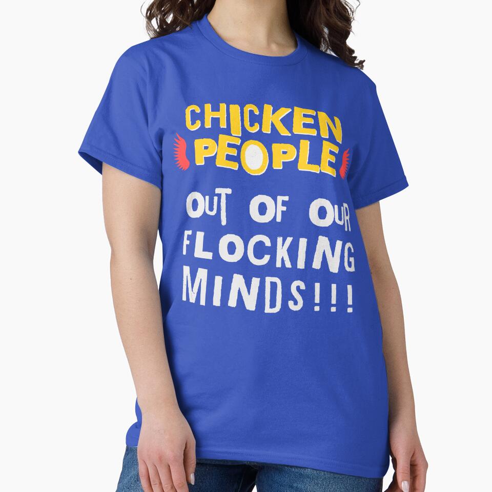 CHICKEN PEOPLE: Out Of Our Flocking Minds by rockandahardplaceradio