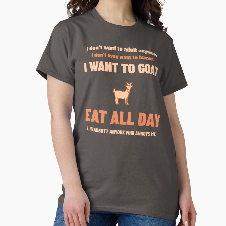 I Don’t Want to Human, I Want to Goat by Mugfulmomentz