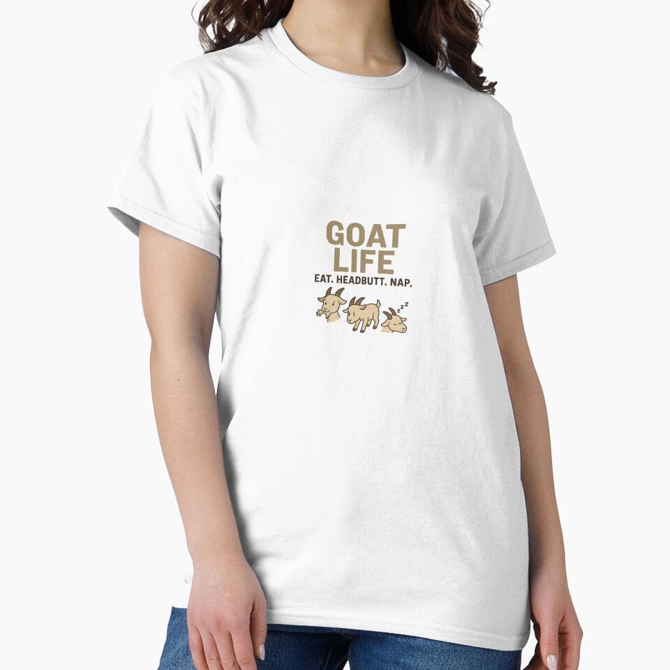 Goat Life: Eat. Headbutt. Nap. – Funny Goat Lover Cartoon T-Shirt by WildBunchDesign