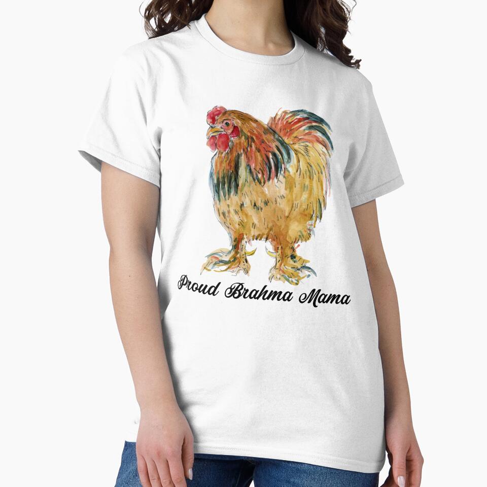 Funny Brahma Chicken - Proud Brahma Mama  - Cute Chicken - Funny Chicken by Galvanized