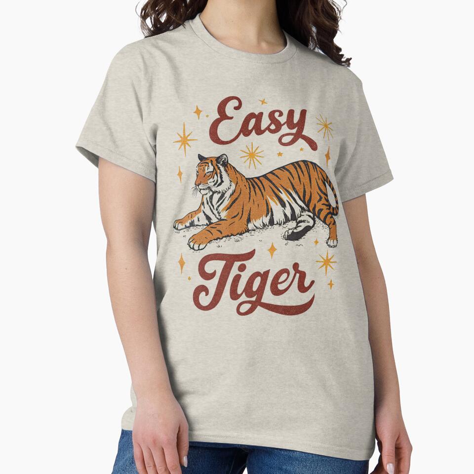 Vintage Easy Tiger by Topmaxdesign