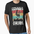 I Found The Key To Happiness Surround Yourself With Chicken by donnaabsher