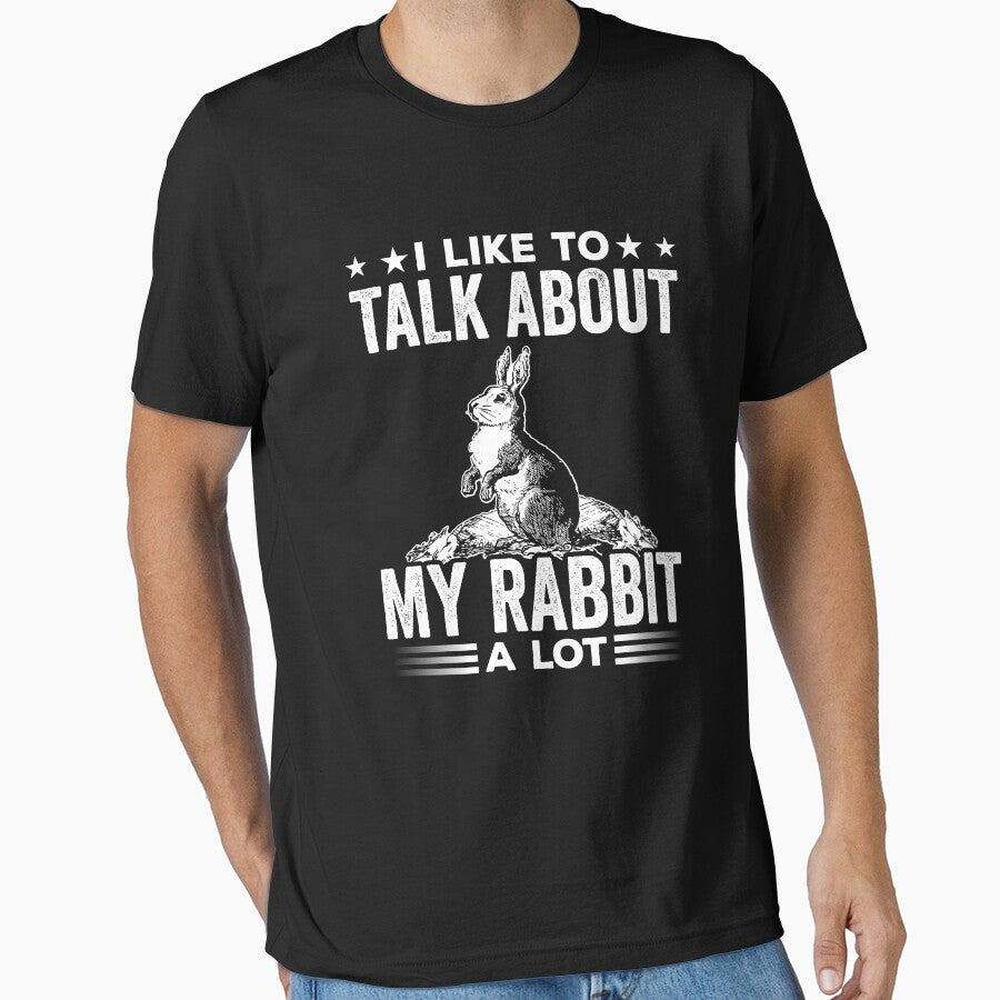 I Like To Talk About My Rabbit A Lot Shirt, Funny Rabbit Shirt, Rabbit Lover Gift, Rabbit Gift, Rabbit Owner Shirt, Bunny Lover Gift by aymob