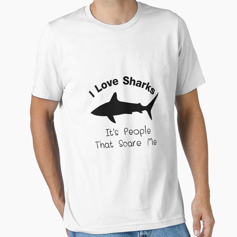 I Love Sharks It's People That Scare tee Me Shark by miracletee